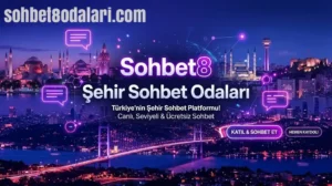 sohbet8 sehir sohbet odalari canli chat