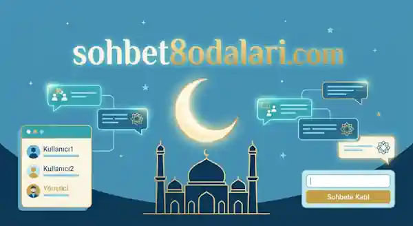 sohbet8 islami sohbet dini chat odalari - Sohbet8 Sohbet Siteleri ve Chat Odaları